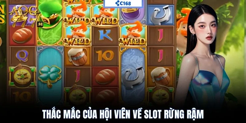 Thắc mắc của hội viên về slot rừng rậm